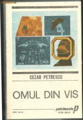 Cezar Petrescu - OMUL DIN VIS, Roman de dragoste (E) foto