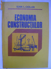 Ioan L. Ciolan - Economia constructiilor foto