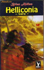 Brian Aldiss - Helliconia - vara ( sf )