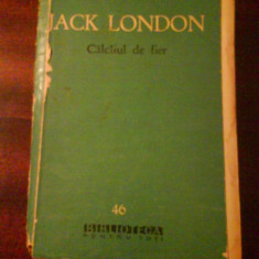 53 Jack London Calcaiul de fier