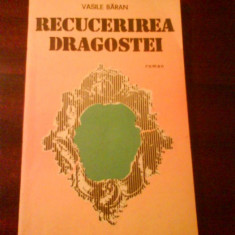 61 Vasile Baran Recucerirea Dragostei