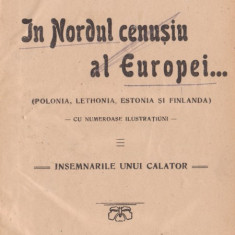 Mihail Negru / In Nordul cenusiu al Europei... (editie 1927)