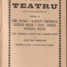 I.L.Caragiale / TEATRU - 2 vol. (editie critica O.Minar,1924)