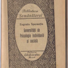 E.Sperantia / Generalitati de psicologie... (editie 1925,Arad)