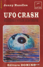 UFO CRASH - Recuperarea navelor extraterestre foto