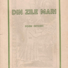 St.O.Iosif / Din zile mari - poem istoric (1930)