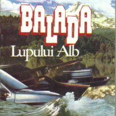 Pavel Corut - Balada Lupului Alb