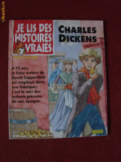 JE LIS DES HISTOIRES VRAIES CHARLES DICKENS foto