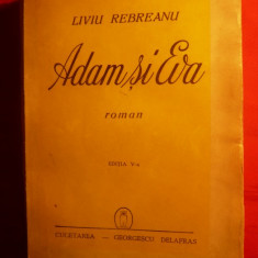 LIVIU REBREANU - ADAM SI EVA ed. 1941