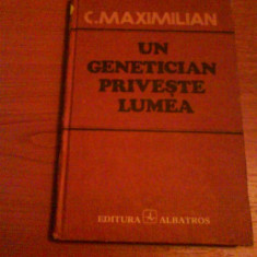 1222 C.Maximilian-Un genetician priveste lumea