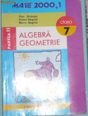 DAN BRANZEI, ANTON/MARIA NEGRILA - ALGEBRA. GEOMETRIE CLS VII foto