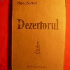 MIHAIL SORBUL - DEZERTORUL - 1921 -Comedie Tragica