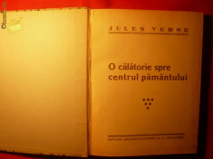 JULES VERNE &amp;#039;&amp;#039;O calatorie spre centrul Pamantului&amp;#039;&amp;#039; cca1940 foto