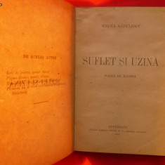 MIRCEA RADULESCU - SUFLET SI UZINA - 1919 poezie