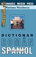 Dictionar roman-spaniol - Mariana Niculescu foto