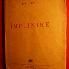 ION PILLAT - IMPLINIRE - Prima Editie -1942