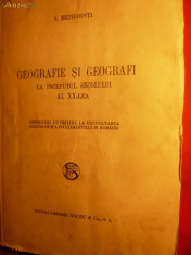 Simion Mehedinti - Geografie si Geografi la inc.sec.XX -ed.1939 foto