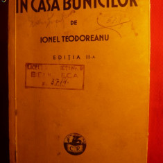 Ionel Teodoreanu - IN CASA BUNICILOR - ed. II -1938