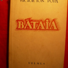 VICTOR ION POPA - BATAIA - ed. 1942