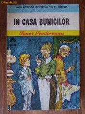 Ionel Teodoreanu - In casa bunicilor foto