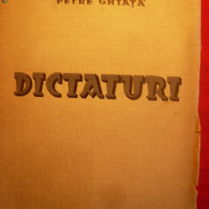 PETRE GHIATA - DICTATURI - 1938 ,PRIMA EDITIE