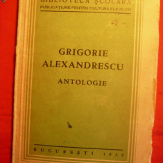 GRIGORE ALEXANDRESCU - ANTOLOGIE - ed. 1935