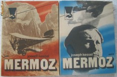 Volum - Carti - Col. DELFIN ( 91 ) - MERMOZ - 2 vol - Joseph KESSEL foto