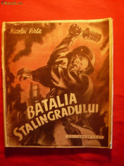 NICOLAI VIRTA - BATALIA STALINGRADULUI - 1949 foto