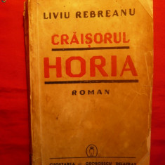 CRAISORUL HORIA - LIVIU REBREANU - ed. 1940