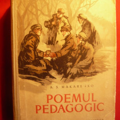 A.S.MAKARENKO -POEMUL PEDAGOGIC-1956 Ed.Stat Didactica , Fotografii ,Ilustratii