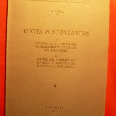 N IORGA - TEXTES POST BYZANTINS - 1939