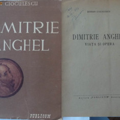 Serban Cioculescu , Dimitrie Anghel , 1945