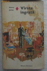 Volum - Carti - ( 397 ) - R. de DRAGOSTE - Varsta ingrata - HENRY JAMES foto