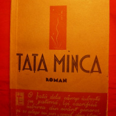 PANAIT ISTRATI - TATA MINCA - cca 1936 ED. EMINESCU