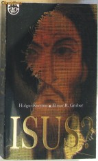 Volum - Carti - RAO ( 707 ) - ISUS - Holger Kersten, Elmar R. Gruber foto