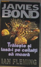 Volum - Carti - RAO 697 - Traieste si lasa-i pe ceilalti sa moara - Ian FLEMING foto