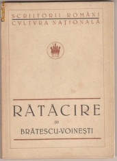 Bratescu-Voinesti / Ratacire (editie 1923,Cultura Nationala) foto