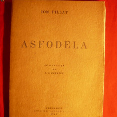 ION PILLAT - ASFODELA -Prima Editie 1943