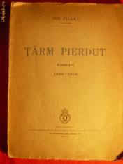 ION PILLAT - TARM PIERDUT -Prima Editie 1937 foto