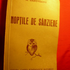 M.SADOVEANU- NOPTILE DE SANZIENE - ed. 1943