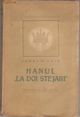 James Cain / Hanul la Doi Stejari ( Postasul suna de doua ori) - 1946 foto