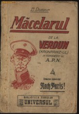 Dumur , Macelarul de la Verdun , 1926 , ed. I - a , Batalia de la Verdun foto