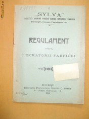 Regulament Soc. ,,SYLVA&amp;amp;quot; pt ind. lemnului Buc. 1911 foto