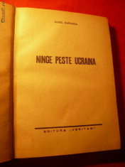 AUREL BARANGA- NINGE PESTE UCRAINA -Prima Ed.1945 foto