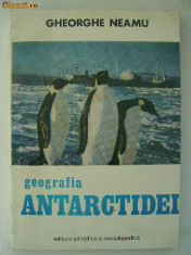 Gheorghe Neamu - Geografia Antarctidei foto