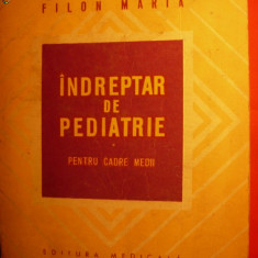 INDREPTAR PT. PEDIATRIE de FILON MARIA - 1974