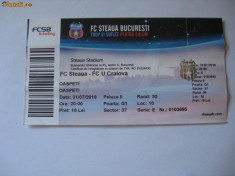 + Bilet peluza 2 meci 31.07.2010 Steaua - Craiova + foto