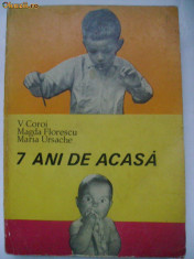 V. Coroi, s.a. - 7 ani de acasa (1968) foto