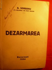 Lt.Colonel de Stat Major A.SOREANU -DEZARMAREA - 1934 ,159pag