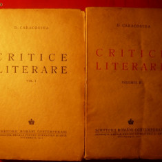 D. CARACOSTEA '' CRITICE LITERARE '' vol 1 si 2 --1943--1944
